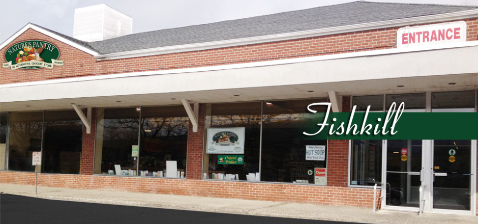 Fishkill Nature S Pantry An Alternative Organic Health Food